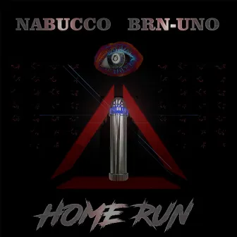 HOME RUN by BRN-UNO