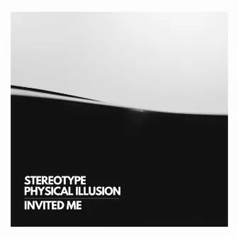 Invited Me by Stereotype