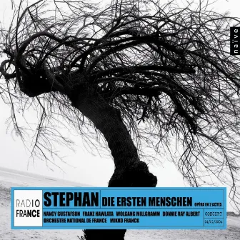 Rudi Stephan: Die ersten Menschen by Rudi Stephan