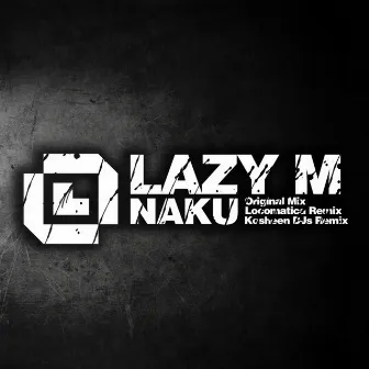 Naku by Lazy M