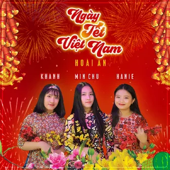 Ngày Tết Việt Nam by Khánh An