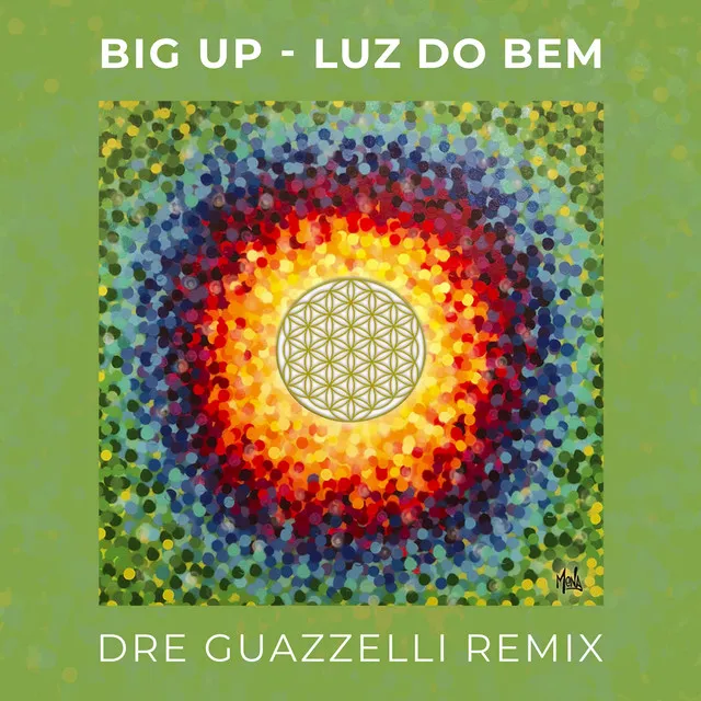 Luz Do Bem - Dre Guazzelli Remix