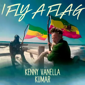 I Fly a Flag by Kenny Vanella