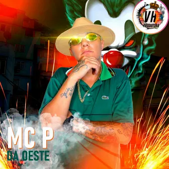 Favelado Xique by Mc P Da Oeste