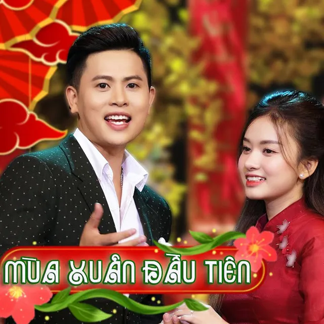 Mùa Xuân Đầu Tiên