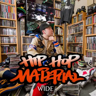 HIPHOP MATERIAL by WIDE