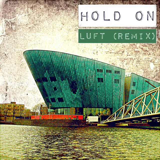 Hold on (Remix)