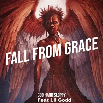 Fall from Grace by God Hand Sloppy