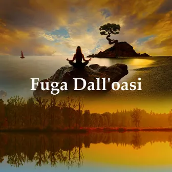 Fuga Dall'oasi by Relax Rilassamento Wellness Club