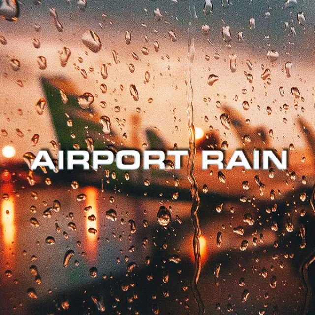 Airport Rain