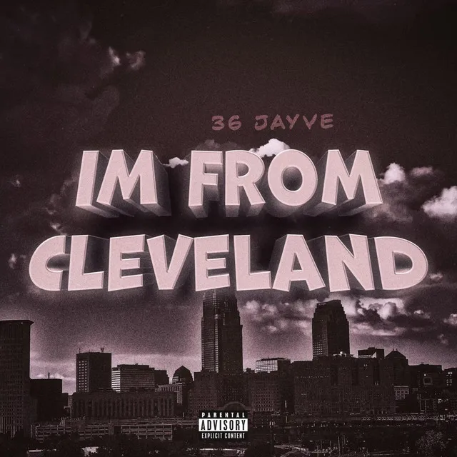 I’m From Cleveland