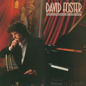 David Foster Recordings by David Foster