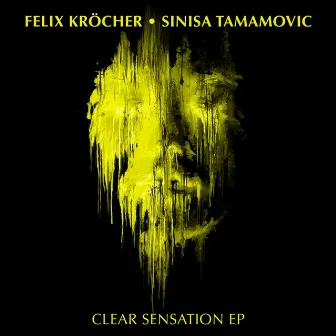 Clear Sensation EP by Sinisa Tamamovic