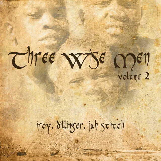 Three Wise Men, Vol. 2