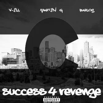 Success 4 Revenge by Martin G