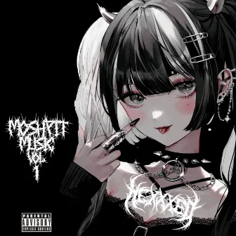 MOSHPITMUSIC, Vol. 1 by HEXXXED