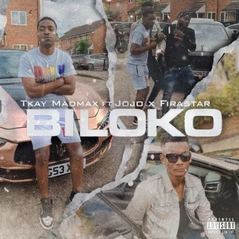 Biloko by Tkay Madmax