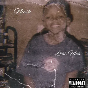 Lost Files by Nash