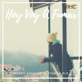 Hoy Voy a Fumar by Menhy Salgado