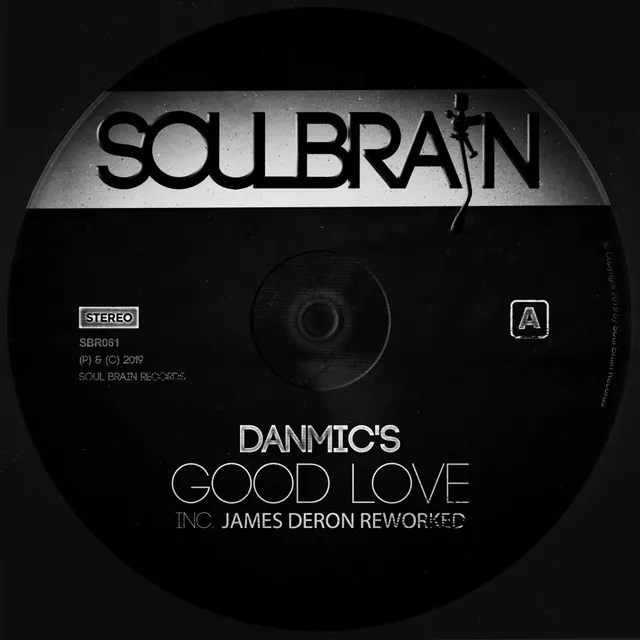 Good Love - James Deron Reworked