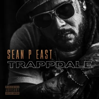 Trappdale by Sean P East