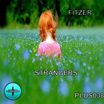 Strangers by Fitzer