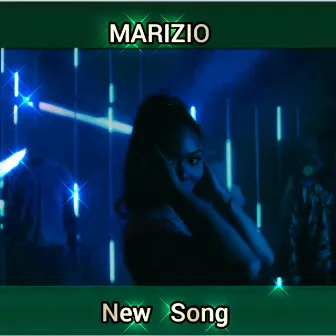 New Song by MARIZIO