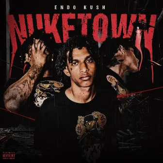 NUKETOWN by Endo Kush