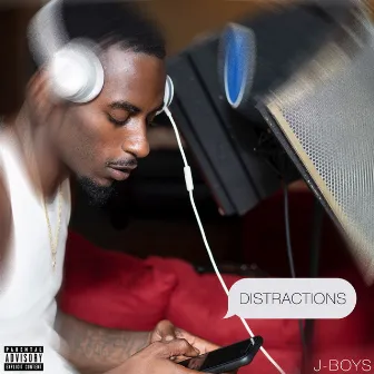 Distractions by J-Boys