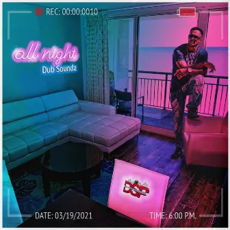 All Night by Dub Soundz