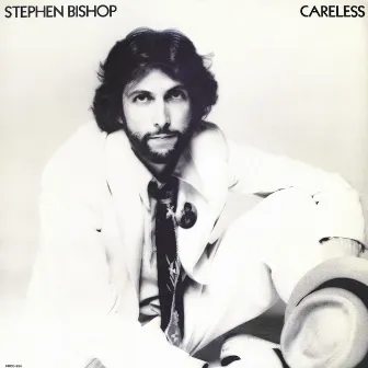 Careless by Stephen Bishop