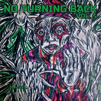 no turning back vol 5 by Madecipha