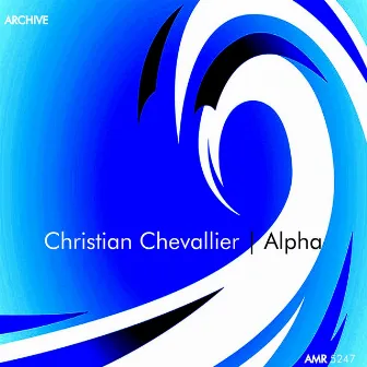 Alpha by Christian Chevallier Et Son Orchestre