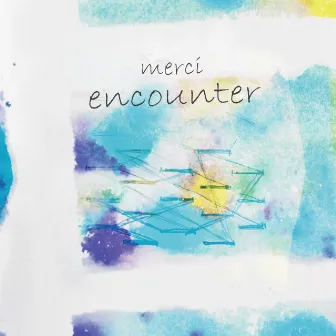 encounter by merci