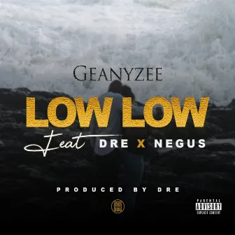 Low Low by Geanyzee