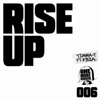 Rise Up by Timma T