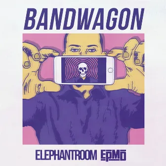 Bandwagon by Elephant Room