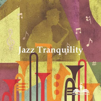 Jazz Tranquility by Unknown Artist