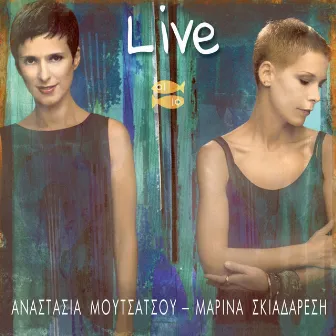 Live by Marina Skiadaresi