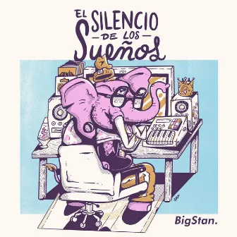 El Silencio de los Sueños by Big Stan