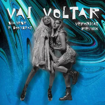 Vai Voltar (Veronicat Remix) by Boombeat