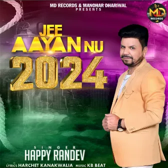 Jee Aayan Nu by Happy Randev