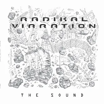 The Sound by Radikal Vibration