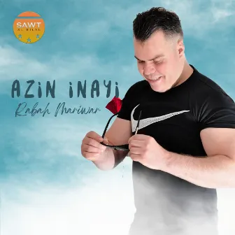 Azin Inayi by Rabeh Mariwari