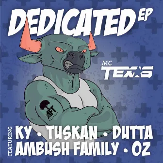 Dedicated by MC Texas