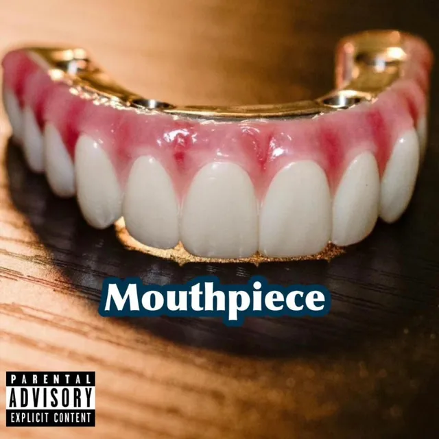 MOUTHPIECE