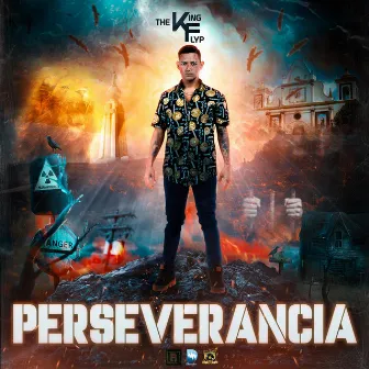 Perseverancia by The King Flyp