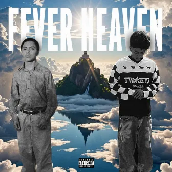 Fever Heaven by Don Jose