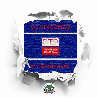 My Biosphere by Dj Vincenzo