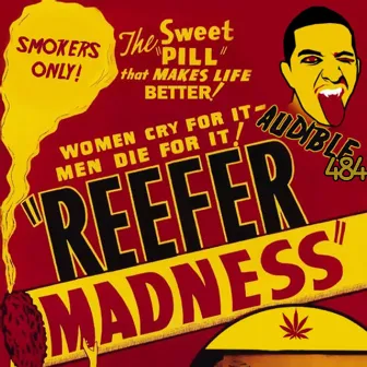 Reefer Madness by Audible484